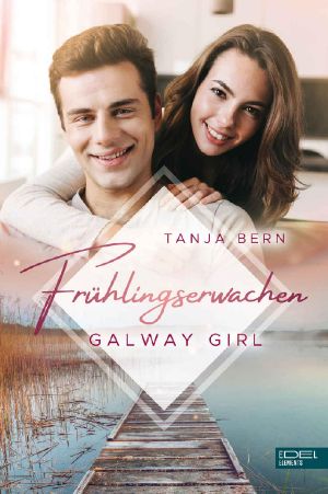 [Galway Girl 02] • Frühlingserwachen